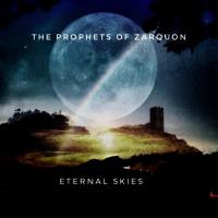 The Prophets of Zarquon - 2019 - Eternal Skies (FLAC)