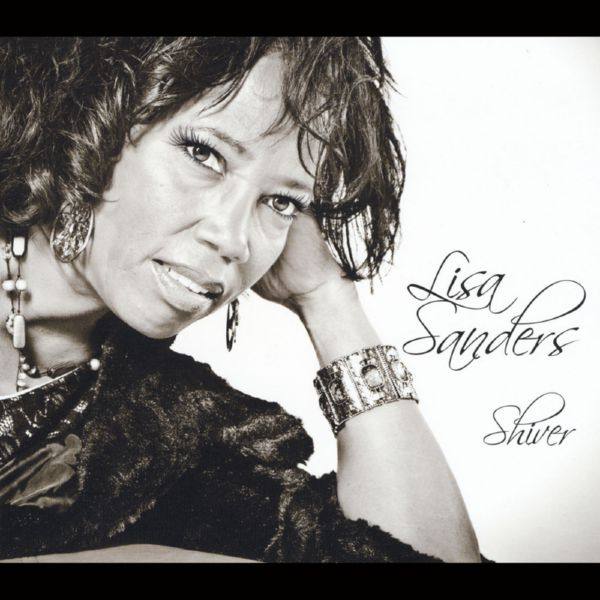 Lisa Sanders - Shiver (2014) Flac
