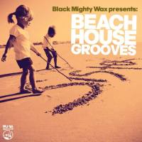 Various Artists - Black Mighty Wax - Beach House Grooves 2021 FLAC