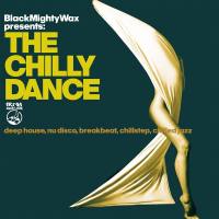 Various Artists - Black Mighty Wax - The Chilly Dance 2020 FLAC