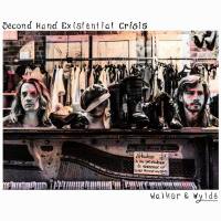 Walker and Wylde - Secondhand Existential Crisis 2022 24-96 FLAC