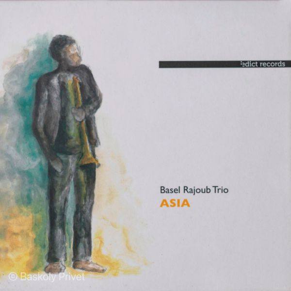 Basel Rajoub - Asia (2022) FLAC