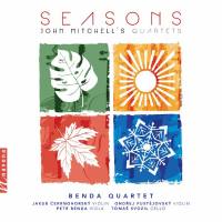 Benda Quartet - John Mitchell Seasons (2022) [Hi-Res]