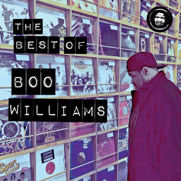 Boo Williams - The Best of Boo Williams 2022