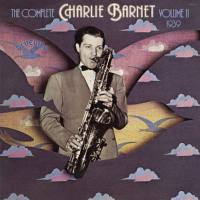 Charlie Barnet & His Orchestra - The Complete Charlie Barnet, Vol. II 24-192  2022 FLAC