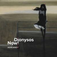 Dionysos Now - Adriano 2   2022 Hi-Res