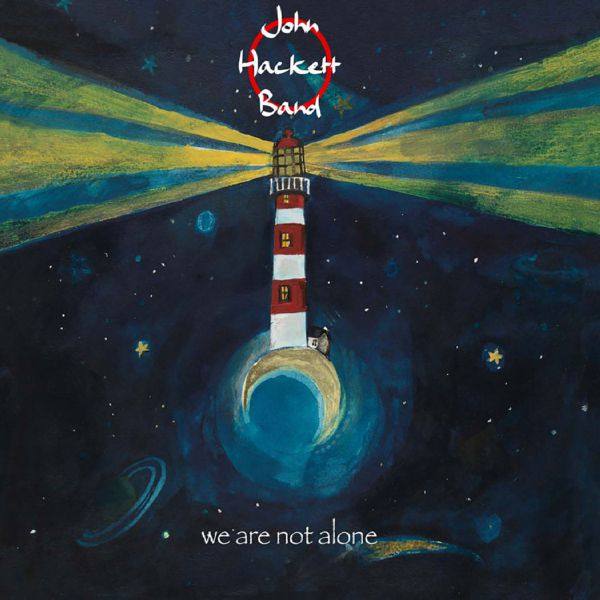 John Hackett Band - We Are Not Alone (Deluxe Edition)  2022 FLAC