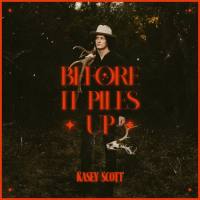Kasey Scott - Before It Piles Up (2022) HD