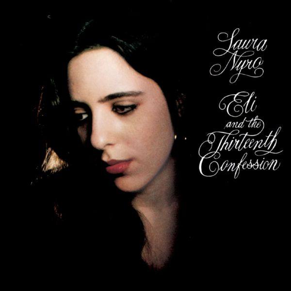 Laura Nyro - Eli & the 13th Confession (2002) FLAC