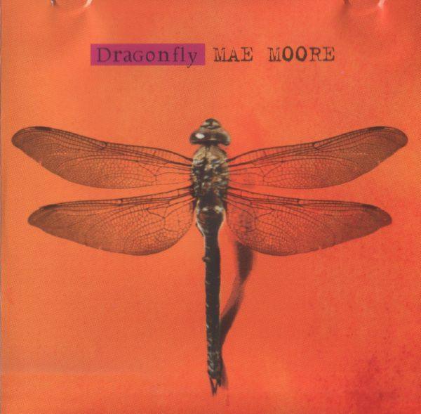 Mae Moore - 1995 - Dragonfly