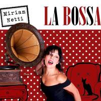 Miriam Netti - La Bossa (2016) [Hi-Res]