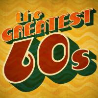 VA - The Greatest 60s (2022) FLAC