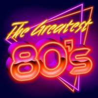 VA - The Greatest 80's (2022) FLAC