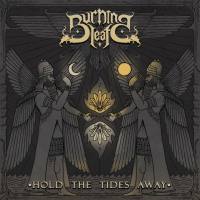 Burning Leaf - 2022 - Hold the Tides Away (FLAC)