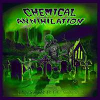 Chemical Annihilation - 2022 - Resurrection (FLAC)