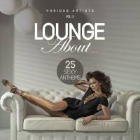 Lounge About...(25 Sexy Anthems), Vol. 2 [2017]
