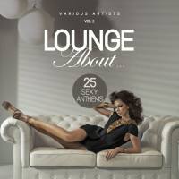 Lounge About...(25 Sexy Anthems), Vol. 2 [2017]