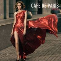 VA - Cafe De Paris, Vol. 4 (Finest Selection Of French Bar & Hotel Lounge) 2016 FLAC