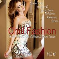 VA - Chill Fashion, Vol. 11 (Berlin Fashion Lounge Chill House and Young Grooves) 2019 FLAC