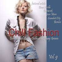 VA - Chill Fashion, Vol. 9 2017 FLAC