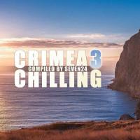 VA - Crimea Chilling, Vol.3 (Compiled by Seven24) 2018 FLAC
