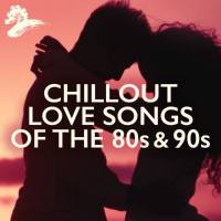 Deep Wave - Chillout Love Songs Of The 80s & 90s  2022 FLAC