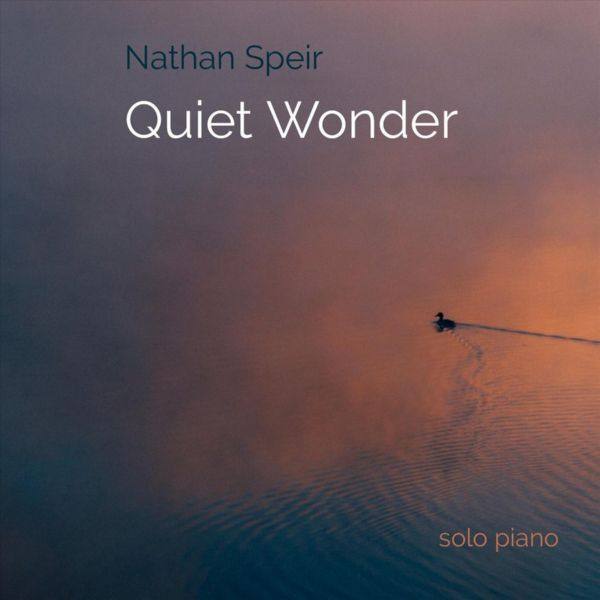 Nathan Speir - Quiet Wonder (2018) FLAC
