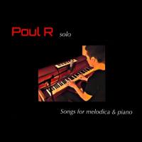 Poul R - Songs for melodica & piano (2022) HD
