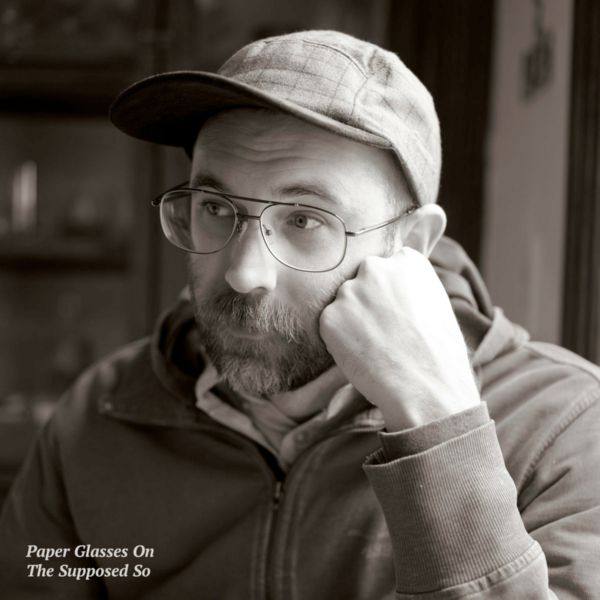 Supposed So - Paper Glasses On (2022) FLAC