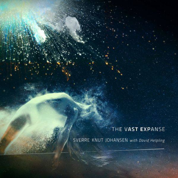 Sverre Knut Johansen - The Vast Expanse (2018) FLAC