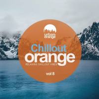 VA - Chillout Orange, Vol. 8 Relaxing Chillout Vibes 2022 FLAC