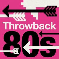 Various Artists - Throwback 80s 2022