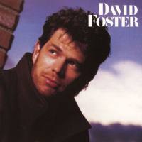 David Foster - David Foster 1986 FLAC