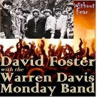 David Foster, Warren Davis Monday Band - Without Fear (Original) 2018 FLAC