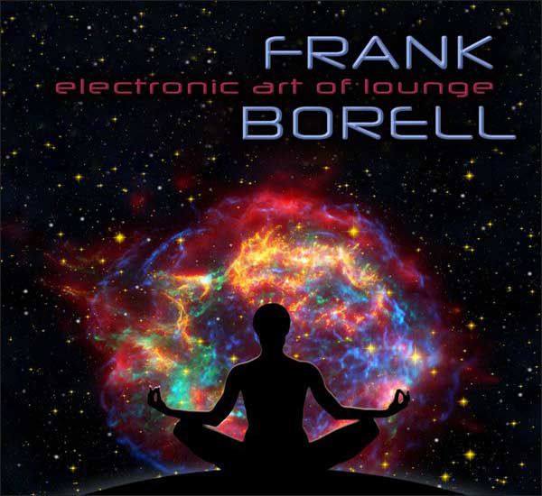 Frank Borell - Electronic Art of Lounge 2017 FLAC
