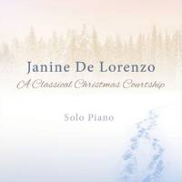 Janine De Lorenzo - A Classical Christmas Courtship (2018)
