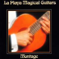 Montage - La Playa Magical Guitars (2018)