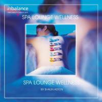 Shaun Aston - Spa Lounge Wellness (2010)