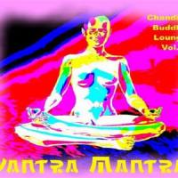 Yantra Mantra - Chandini Buddha Lounge, Vol. 2 2013 FLAC