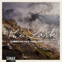 Christian Ihle Hadland - The Lark (2016) [Hi-Res]