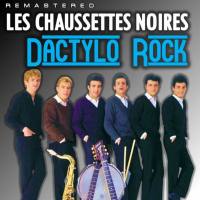 Les Chaussettes Noires - Dactylo Rock (Remastered) (2022) FLAC
