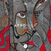 Variety Music Pres. Afronism, Vol. 03-2021