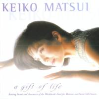 Keiko Matsui - A Gift Of Life 2001 FLAC