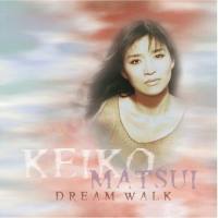 Keiko Matsui - Dream Walk (flac tracks) 1996 FLAC