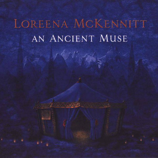 Loreena McKennitt - An Ancient Muse 2006 FLAC