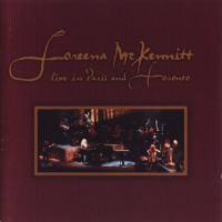 Loreena McKennitt - Live In Paris And Toronto 1999 FLAC