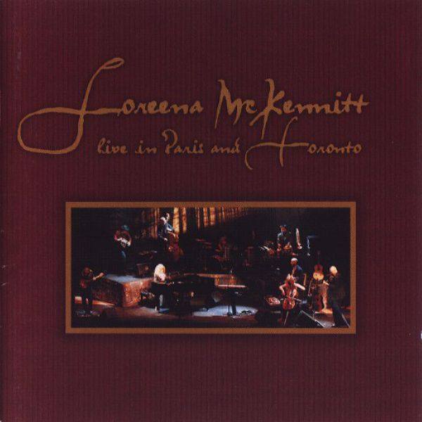 Loreena McKennitt - Live In Paris And Toronto 1999 FLAC