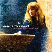 Loreena McKennitt - The Wind That Shakes The Barley 2010 FLAC