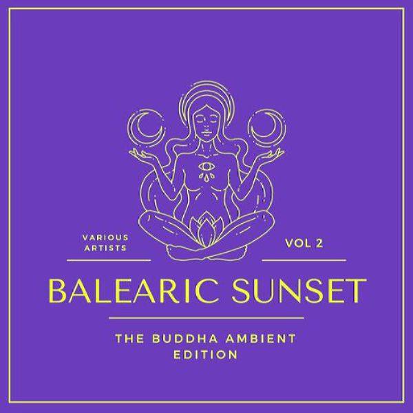 VA - Balearic Sunset (The Buddha Ambient Edition), Vol. 2 (2022) [FLAC]