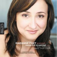 Marianne Fiset & Marie-ève Scarfone - Ravel - Shéhérazade; Debussy - Proses lyriques (2008) [Hi-Res]